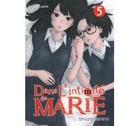 Dans l'intimité de Marie - tome 5
