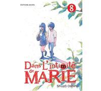 Dans l'intimité de Marie - tome 8 - Shûzô Oshimi - Akata - broché - Manga