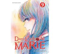 Dans l'intimité de Marie - tome 9