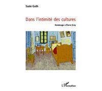 Dans l'intimité des cultures Hommage à Pierre Erny - Stéphane Jonas - L'harmattan - broché - Etude