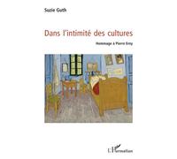 Dans l'intimité des cultures Hommage à Pierre Erny - Stéphane Jonas - L'harmattan - broché - Etude