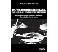 Dans l'intimité des stars, sur scène, en studio et en coulisses