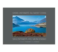 Dans l'intimité du Mont Cenis - Christian Molitor - Molitor Christian - broché - Livre
