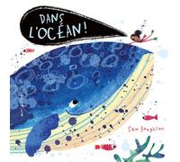 Dans l'océan - Sam Boughton - Minedition Eds - cartonné - Album jeunesse