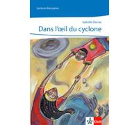 Dans l'oeil du cyclone - Isabelle Darras - Klett Libri - Poche - Roman