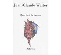 DANS L'OEIL DU DRAGON