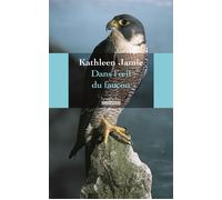 Dans l'œil du faucon