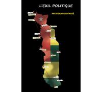 Dans l'oeil d'un enfant: L'exil politique