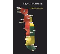Dans l'oeil d'un enfant L'exil politique - Providence Patassé - Youstory Eds - broché - Autobiographie
