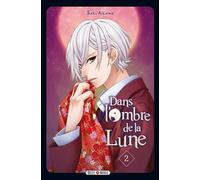 Saki Aikawa – Dans l'ombre de la lune Tome 2 – Manga – Broché – Soleil