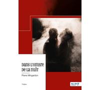 Dans l'ombre de la nuit - Pierre Mingardon - Nombre 7 - broché - Théâtre