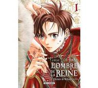 Dans l'ombre de la reine T01 L'Histoire de William Cecil - Ai Kozaki - Soleil - broché - Manga