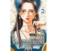 Soleil Dans l'ombre de la reine tome 2