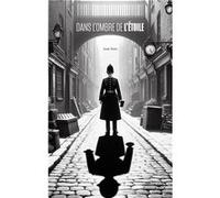 Dans l'ombre de l'étoile Jade Tetu (Auteur)