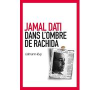 Dans l'ombre de Rachida
