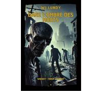 Dans l'ombre des morts