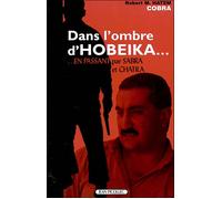 Dans l'ombre d'Hobeika ...en passant par Sabra et Chatila - ROBERT M.HATEM - Picollec - broché - Etude