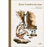 Dans l'ombre du jour - Sylvie Couraud - Au Vent Des Iles - relié - Beau livre