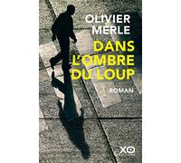 Dans l'ombre du loup