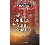 Dans l'ombre du saint Suaire