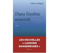 Dans l'ombre enseveli - Olivier Miquel - Ramsay - broché - Roman