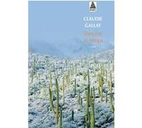 Dans l'or du temps Claudie Gallay (Auteur)