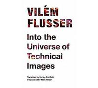 Dans l'univers des images techniques