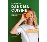 Dans ma cuisine Elvira Masson (Auteur)