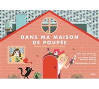 Dans ma maison de poupée Avec une grande maison pop-up à monter et 10 figurines à jouer - Arnaud Roi - La Martiniere Jeunesse - Boîte ou accessoire - Jeux livres objets
