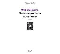 Dans ma maison sous terre
