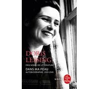 Dans ma peau. Autobiographie (1919-1949)