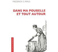 Dans Ma Poubelle Et Tout Autour