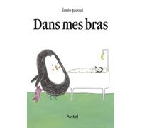 DANS MES BRAS