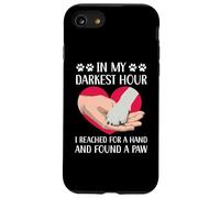 dans Mes Heures Les Plus Sombres, J'Ai saisi Une Main et J'Ai trouvé Une Patte Coque pour iPhone SE (2020) / 7/8