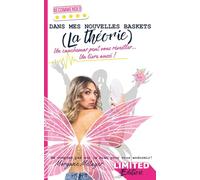 Dans mes nouvelles baskets (la théorie)