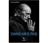 Dans mes pas Jean-Louis Etienne (Auteur), Isabelle Marrier (Contributions)