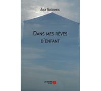 Dans Mes Rêves D'enfant