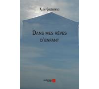 Dans mes rêves d'enfant