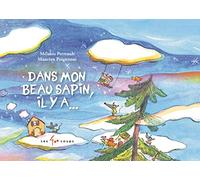 Dans mon beau sapin, il y a...