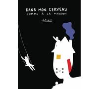 Dans mon cerveau comme à la maison Cht.am (Auteur)