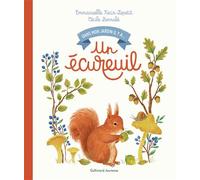 Emmanuelle Kecir-Lepetit – Dans mon jardin, il y a... : Un écureuil – Cartonné
