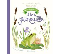 Emmanuelle Kecir-Lepetit – Dans mon jardin, il y a... Une grenouille – Cartonné – Gallimard jeunesse
