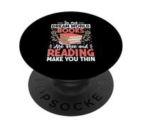 Dans mon monde de rêve, les livres sont gratuits et la lecture fait maigrir PopSockets PopGrip Adhésif