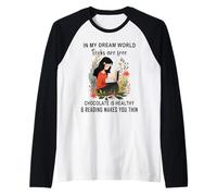 dans Mon Monde de rêve, Les Livres sont gratuits, Le Chocolat est sain Manche Raglan