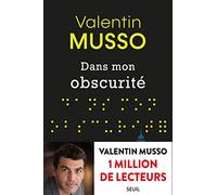 Dans mon obscurité