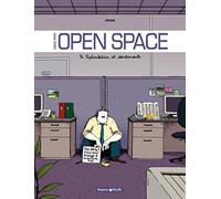 Dans mon Open Space, Tome 3 : Spéculation et sentiments