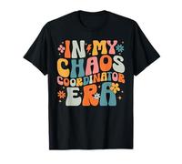 Dans My Chaos, coordinatrice Era Groovy Teacher Mom Life T-Shirt