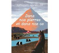 Dans nos pierres et dans nos os