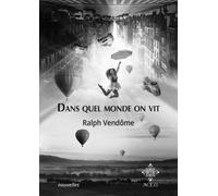 Dans quel monde on vit - Ralph Vendôme - M.e.o - broché - Nouvelles