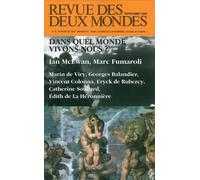 Dans quel monde vivons-nous?